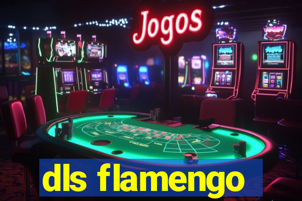 dls flamengo